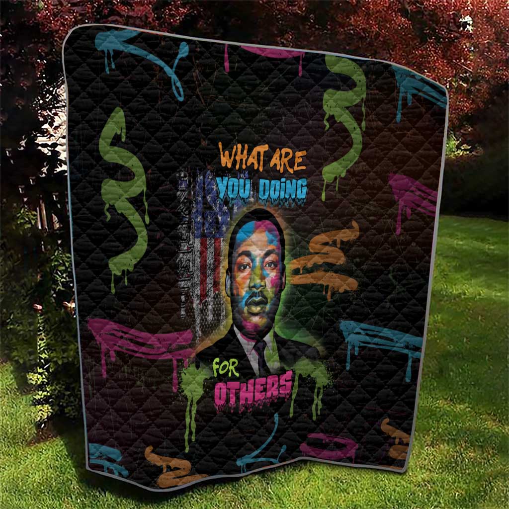 Martin Luther King Jr Day Quilt What Are You Doing For Others - Wonder Print Shop