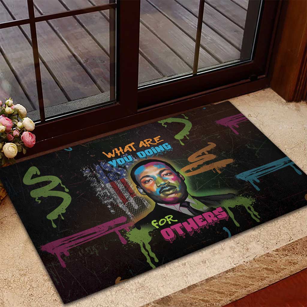 Martin Luther King Jr Day Rubber Doormat What Are You Doing For Others - Wonder Print Shop