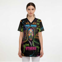 Martin Luther King Jr Day Scrub Top What Are You Doing For Others - Wonder Print Shop