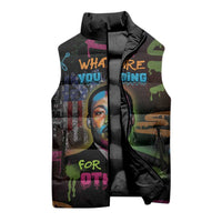 Martin Luther King Jr Day Sleeveless Puffer Jacket What Are You Doing For Others - Wonder Print Shop