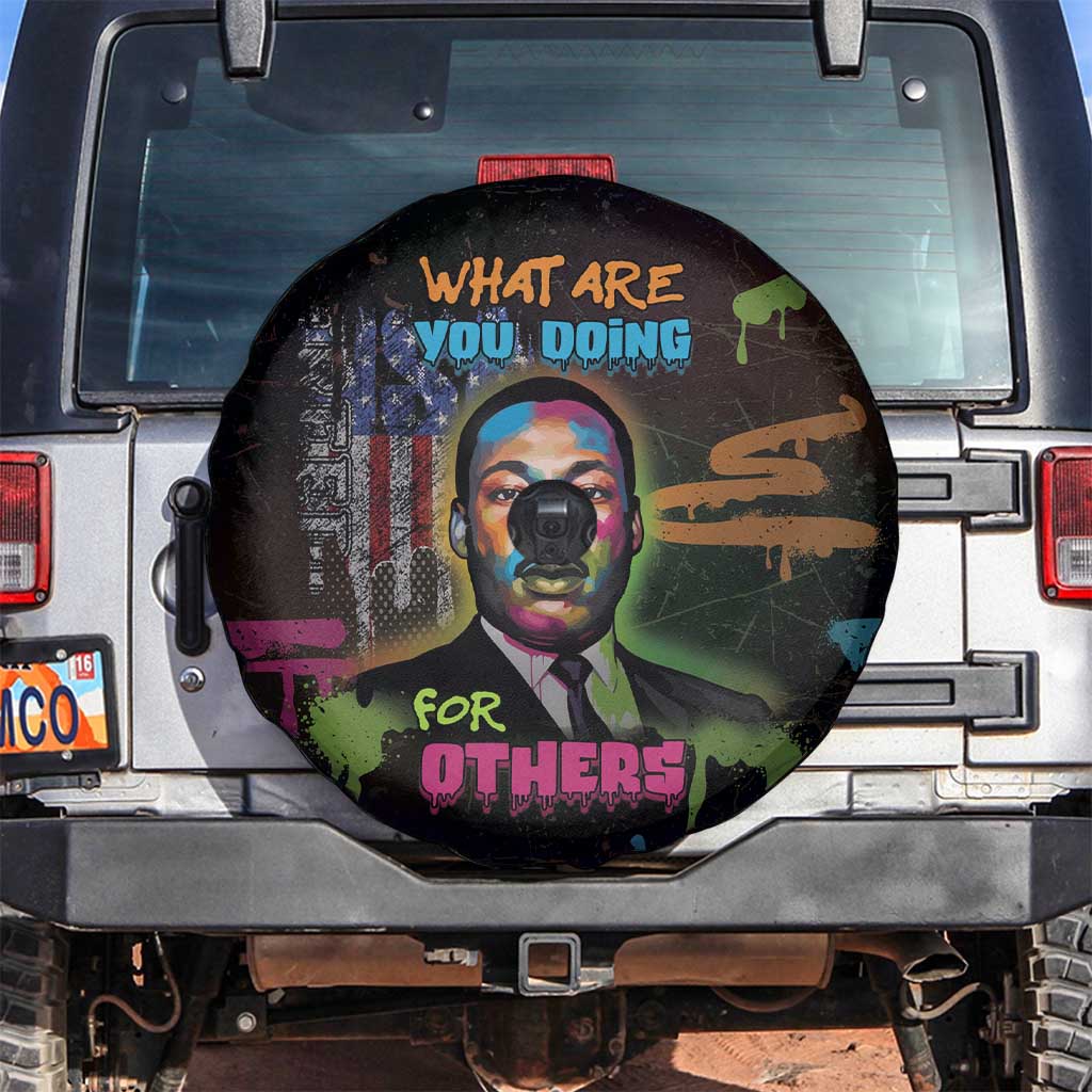 Martin Luther King Jr Day Spare Tire Cover What Are You Doing For Others - Wonder Print Shop