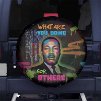 Martin Luther King Jr Day Spare Tire Cover What Are You Doing For Others - Wonder Print Shop