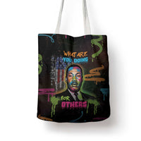 Martin Luther King Jr Day Tote Bag What Are You Doing For Others - Wonder Print Shop
