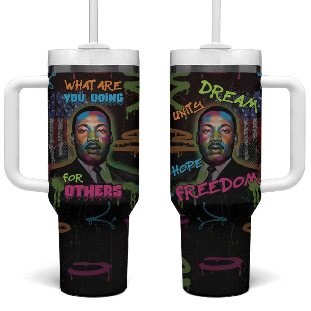 Martin Luther King Jr Day Tumbler With Handle What Are You Doing For Others - Wonder Print Shop