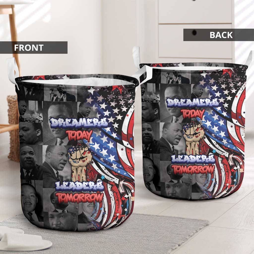 Martin Luther King Jr Day Laundry Basket Dreamers Today Leaders Tomorrow - Wonder Print Shop