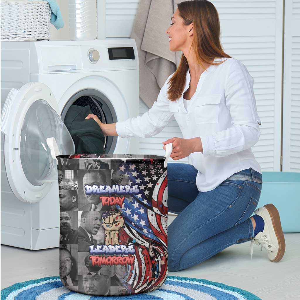 Martin Luther King Jr Day Laundry Basket Dreamers Today Leaders Tomorrow - Wonder Print Shop