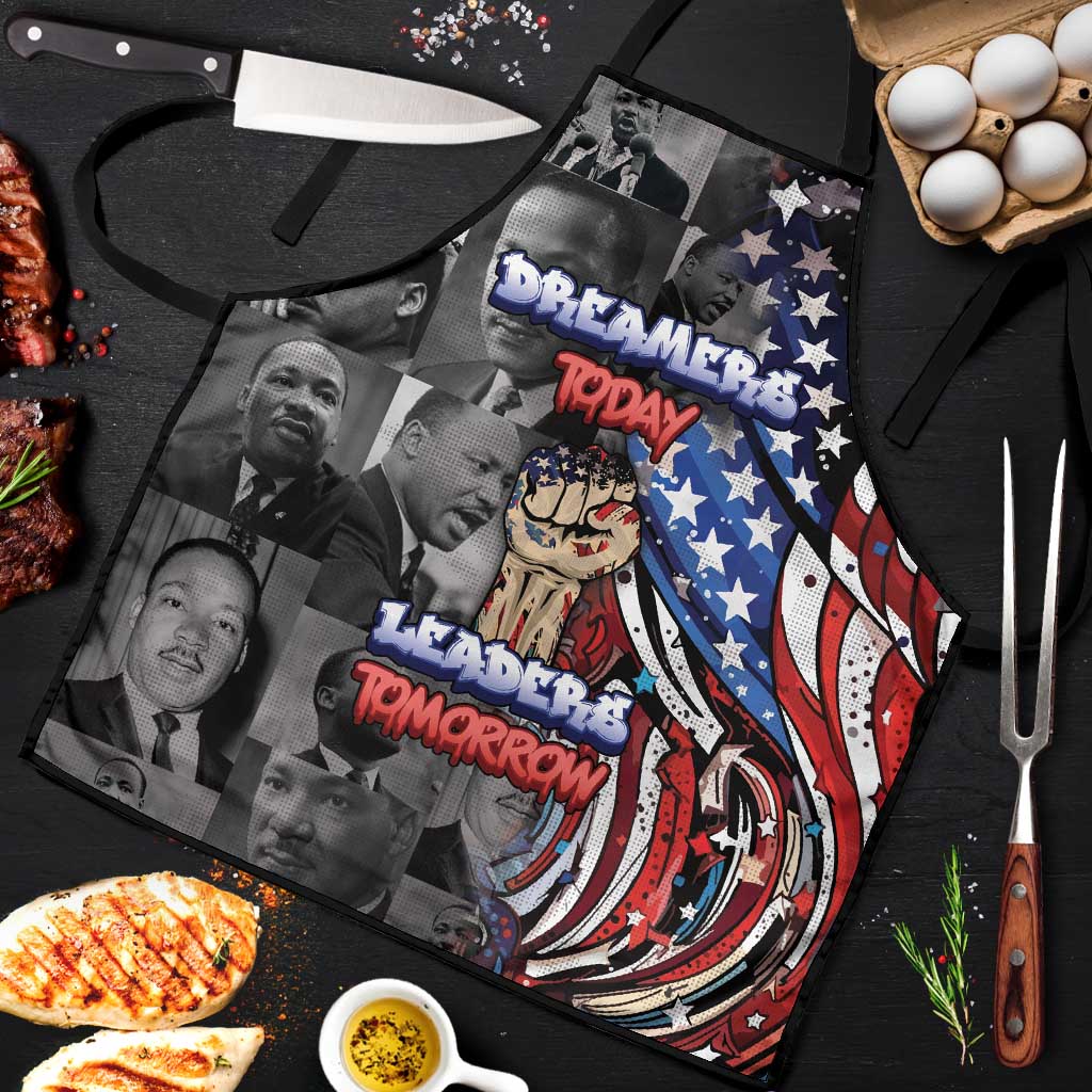 Martin Luther King Jr Day Apron Dreamers Today Leaders Tomorrow - Wonder Print Shop