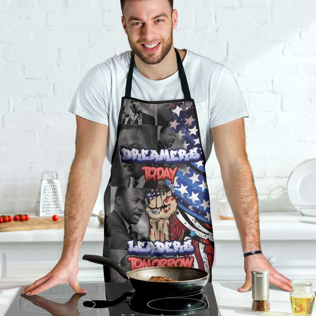Martin Luther King Jr Day Apron Dreamers Today Leaders Tomorrow - Wonder Print Shop