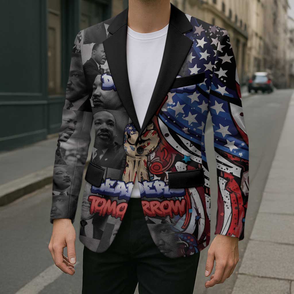 Martin Luther King Jr Day Blazer Dreamers Today Leaders Tomorrow - Wonder Print Shop