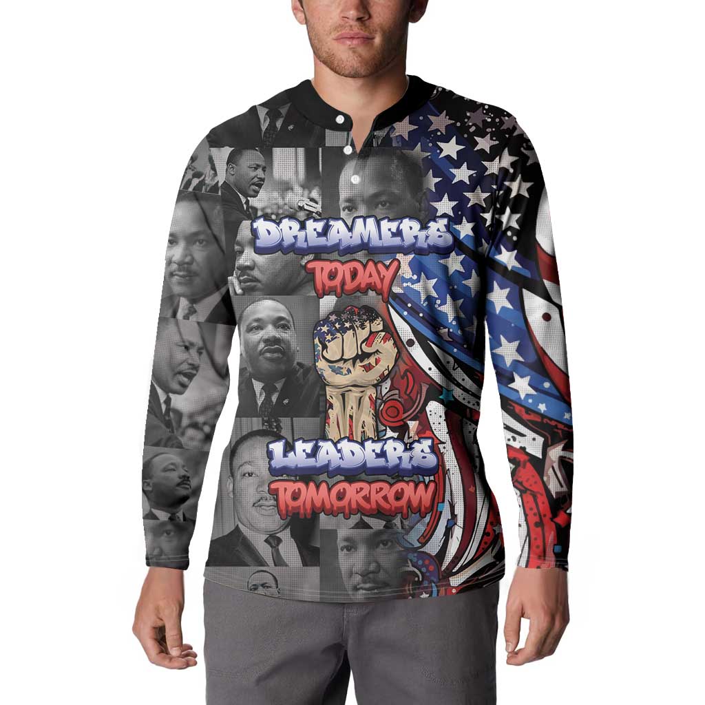 Martin Luther King Jr Day Button Sweatshirt Dreamers Today Leaders Tomorrow - Wonder Print Shop