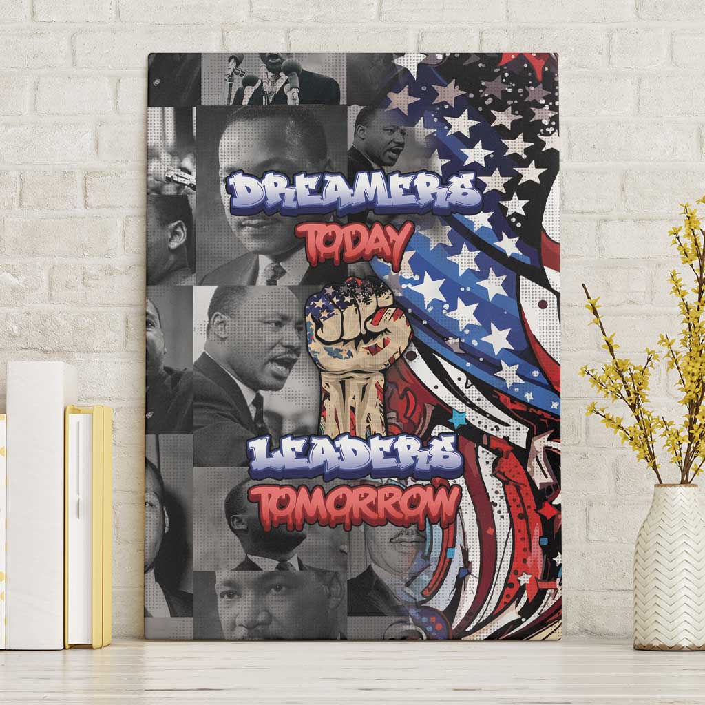 Martin Luther King Jr Day Canvas Wall Art Dreamers Today Leaders Tomorrow - Wonder Print Shop