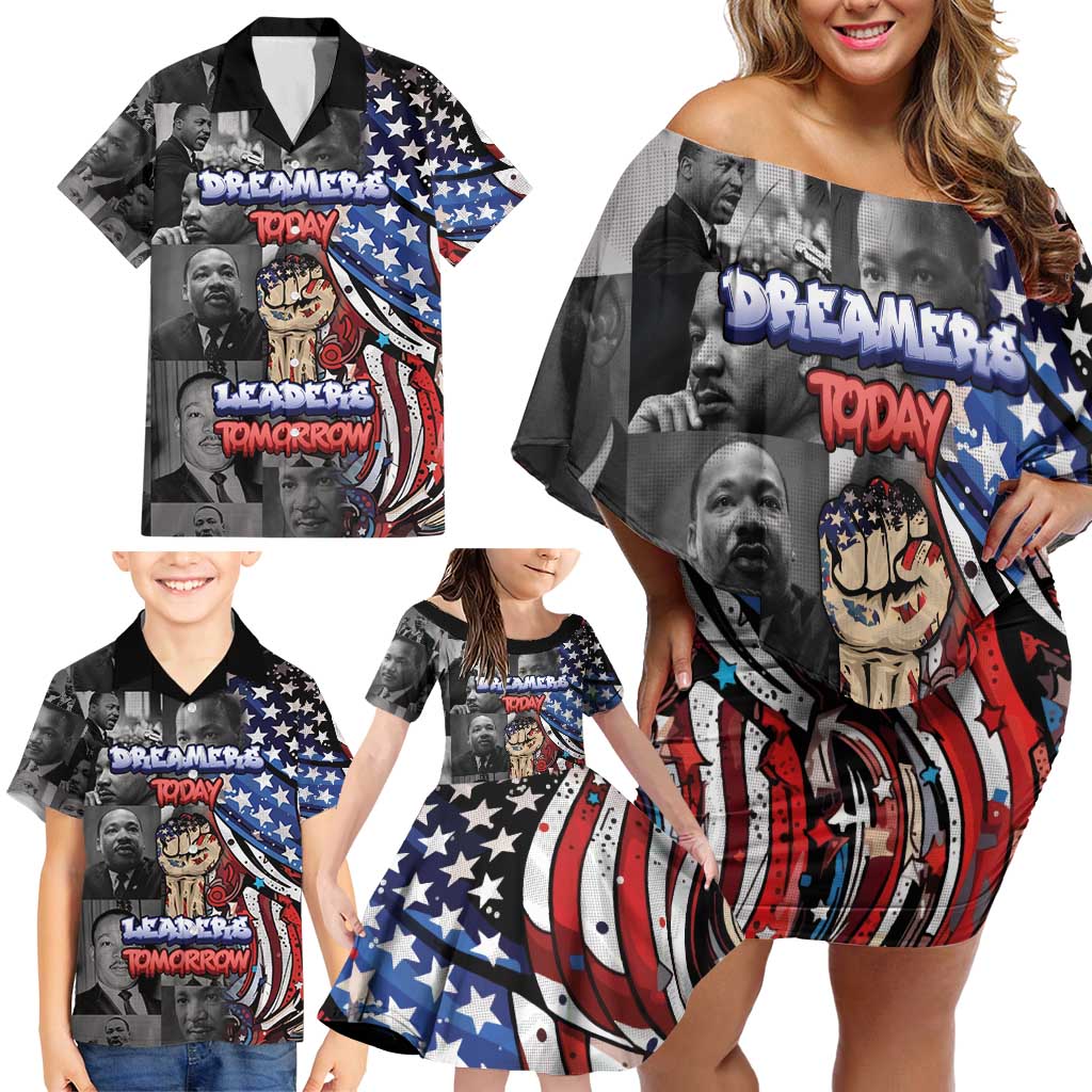 Martin Luther King Jr Day Family Matching Off Shoulder Short Dress and Hawaiian Shirt Dreamers Today Leaders Tomorrow - Wonder Print Shop