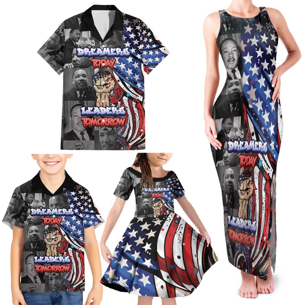 Martin Luther King Jr Day Family Matching Tank Maxi Dress and Hawaiian Shirt Dreamers Today Leaders Tomorrow - Wonder Print Shop