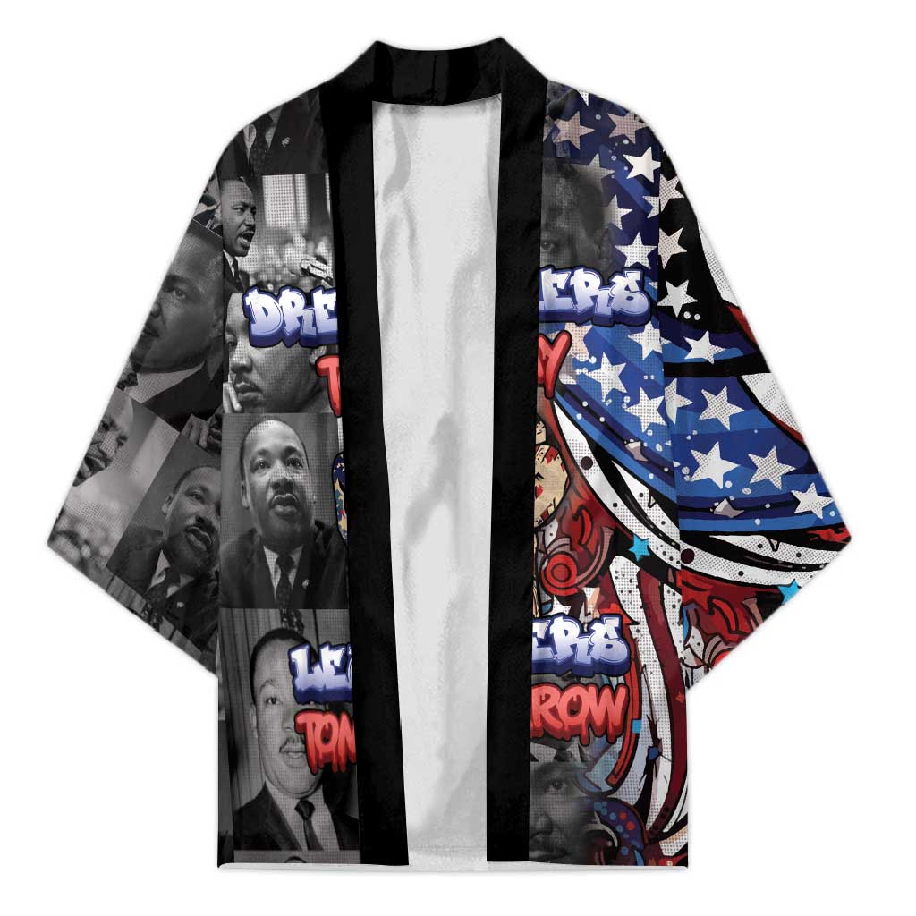 Martin Luther King Jr Day Kimono Dreamers Today Leaders Tomorrow - Wonder Print Shop