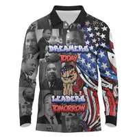 Martin Luther King Jr Day Long Sleeve Polo Shirt Dreamers Today Leaders Tomorrow - Wonder Print Shop