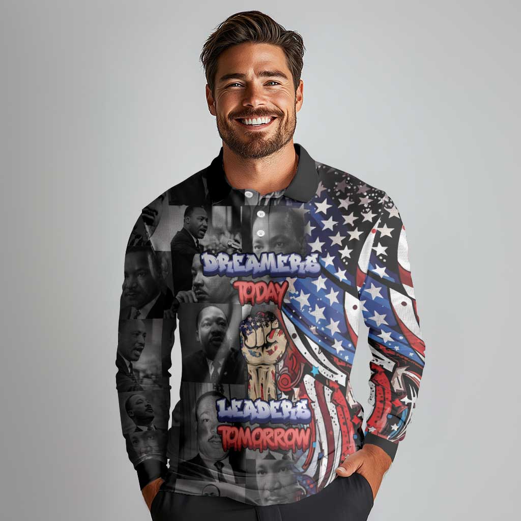 Martin Luther King Jr Day Long Sleeve Polo Shirt Dreamers Today Leaders Tomorrow - Wonder Print Shop