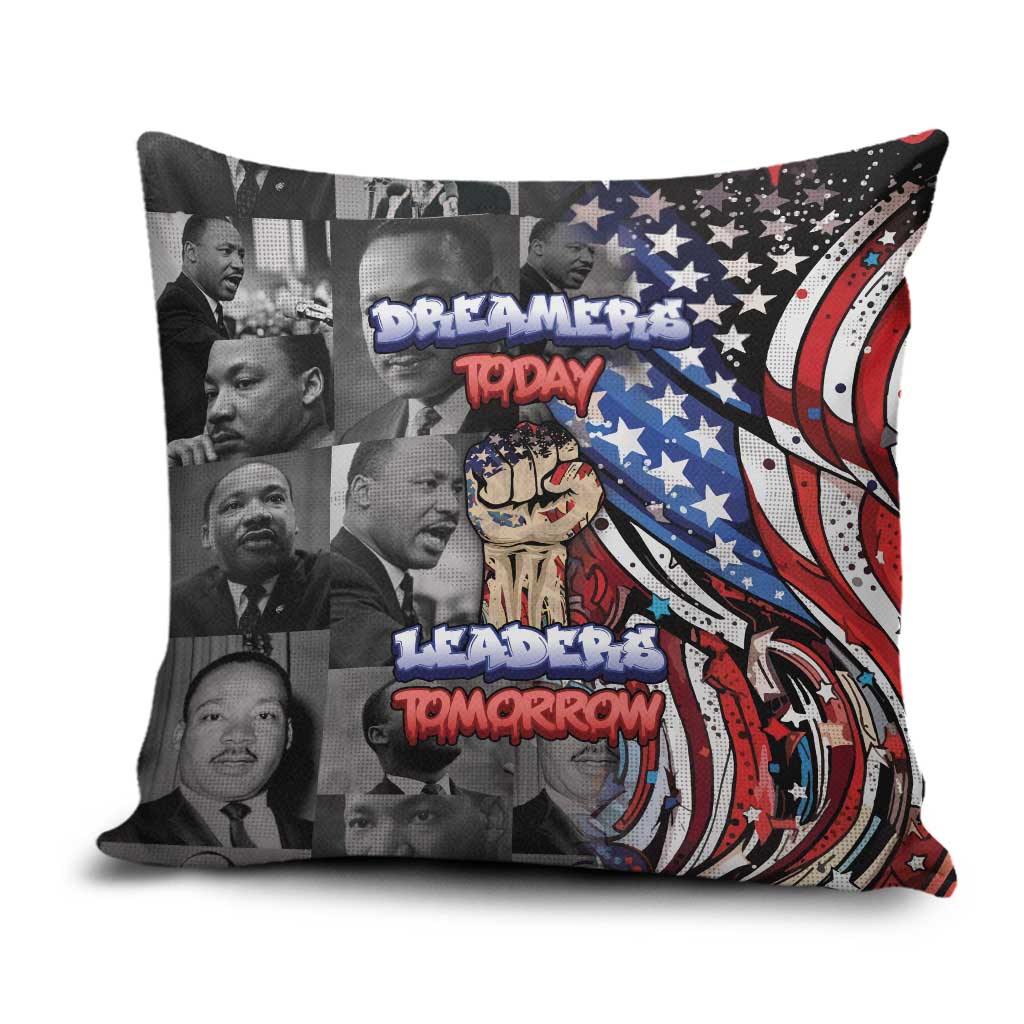 Martin Luther King Jr Day Pillow Cover Dreamers Today Leaders Tomorrow - Wonder Print Shop