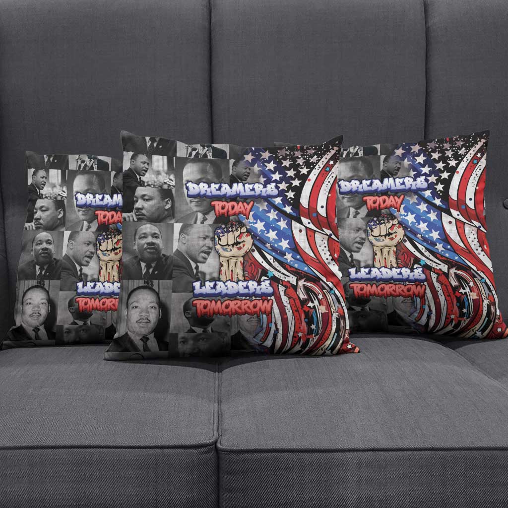 Martin Luther King Jr Day Pillow Cover Dreamers Today Leaders Tomorrow - Wonder Print Shop