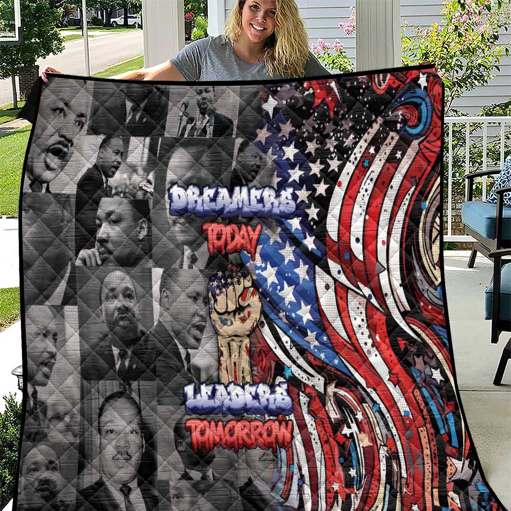 Martin Luther King Jr Day Quilt Dreamers Today Leaders Tomorrow - Wonder Print Shop