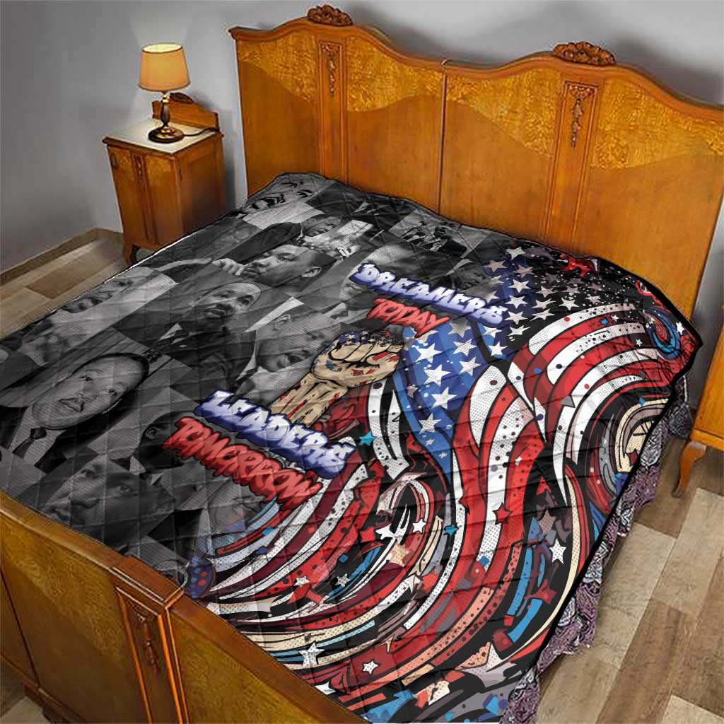 Martin Luther King Jr Day Quilt Dreamers Today Leaders Tomorrow - Wonder Print Shop