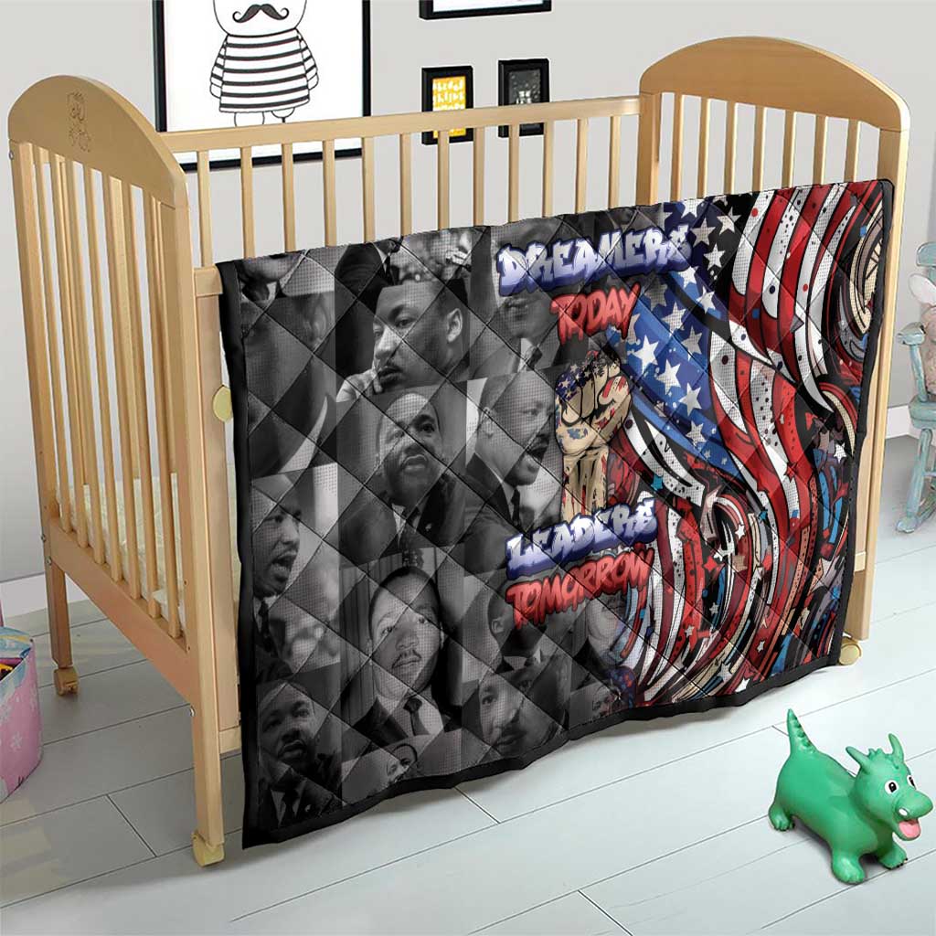 Martin Luther King Jr Day Quilt Dreamers Today Leaders Tomorrow - Wonder Print Shop