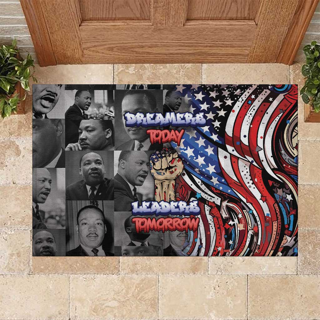 Martin Luther King Jr Day Rubber Doormat Dreamers Today Leaders Tomorrow - Wonder Print Shop