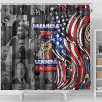 Martin Luther King Jr Day Shower Curtain Dreamers Today Leaders Tomorrow - Wonder Print Shop
