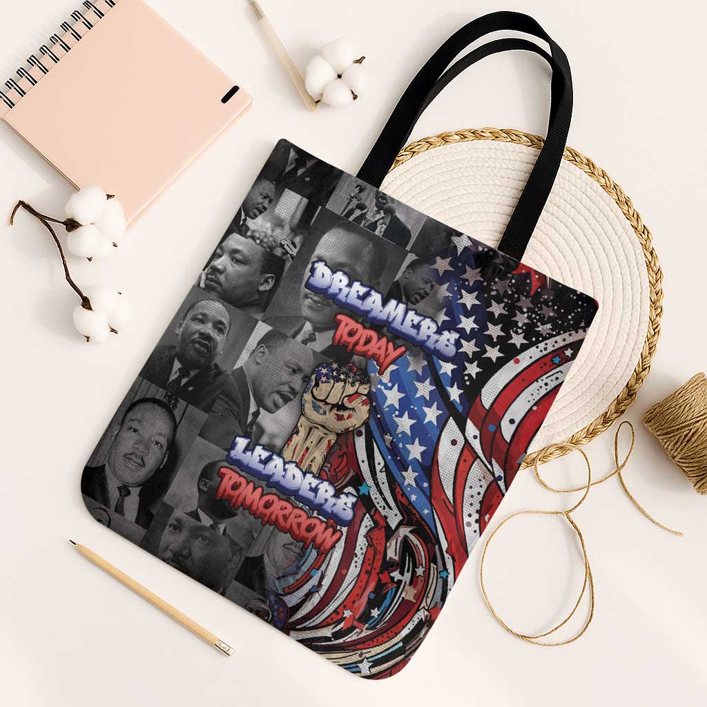 Martin Luther King Jr Day Tote Bag Dreamers Today Leaders Tomorrow - Wonder Print Shop