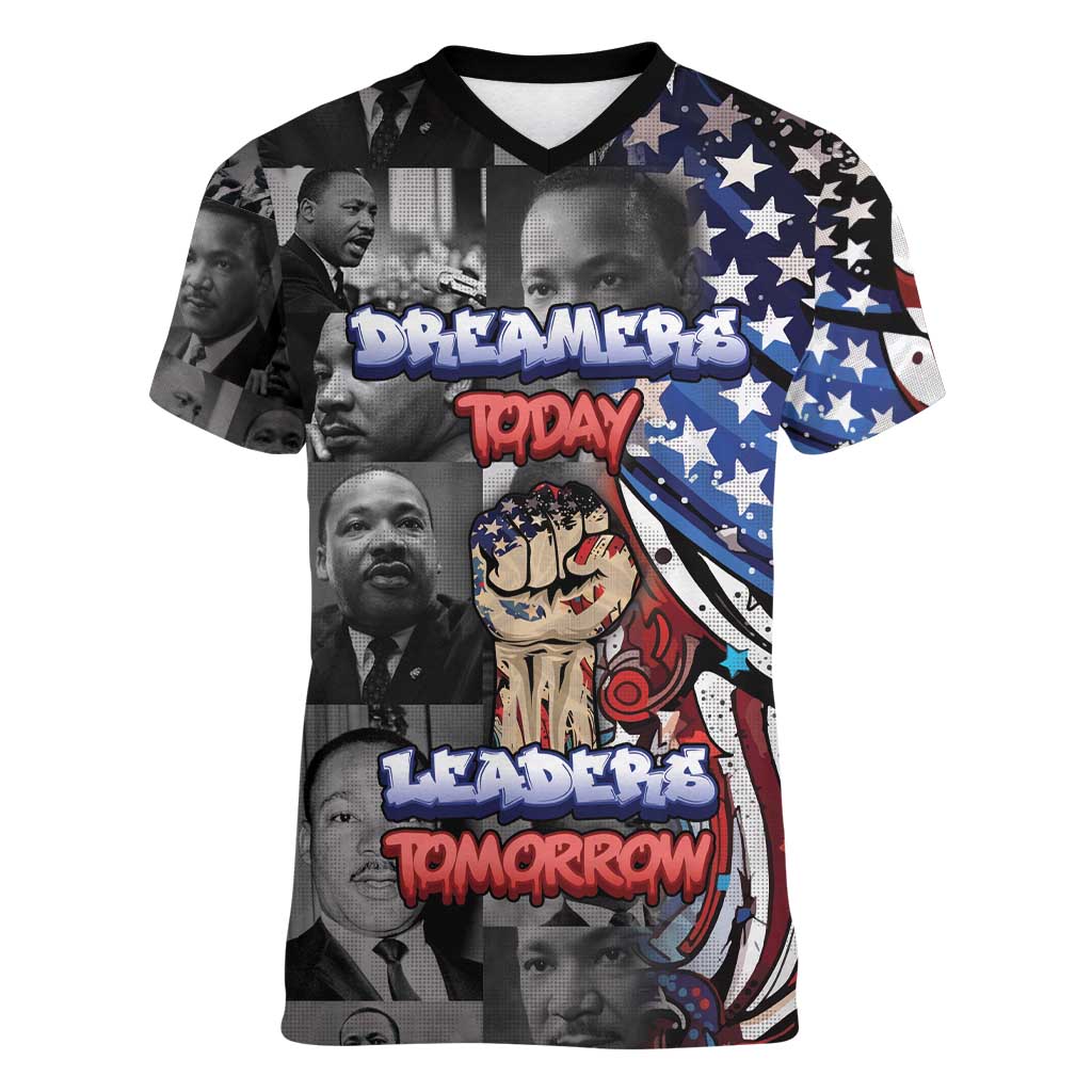 Martin Luther King Jr Day Women V-Neck T-Shirt Dreamers Today Leaders Tomorrow - Wonder Print Shop