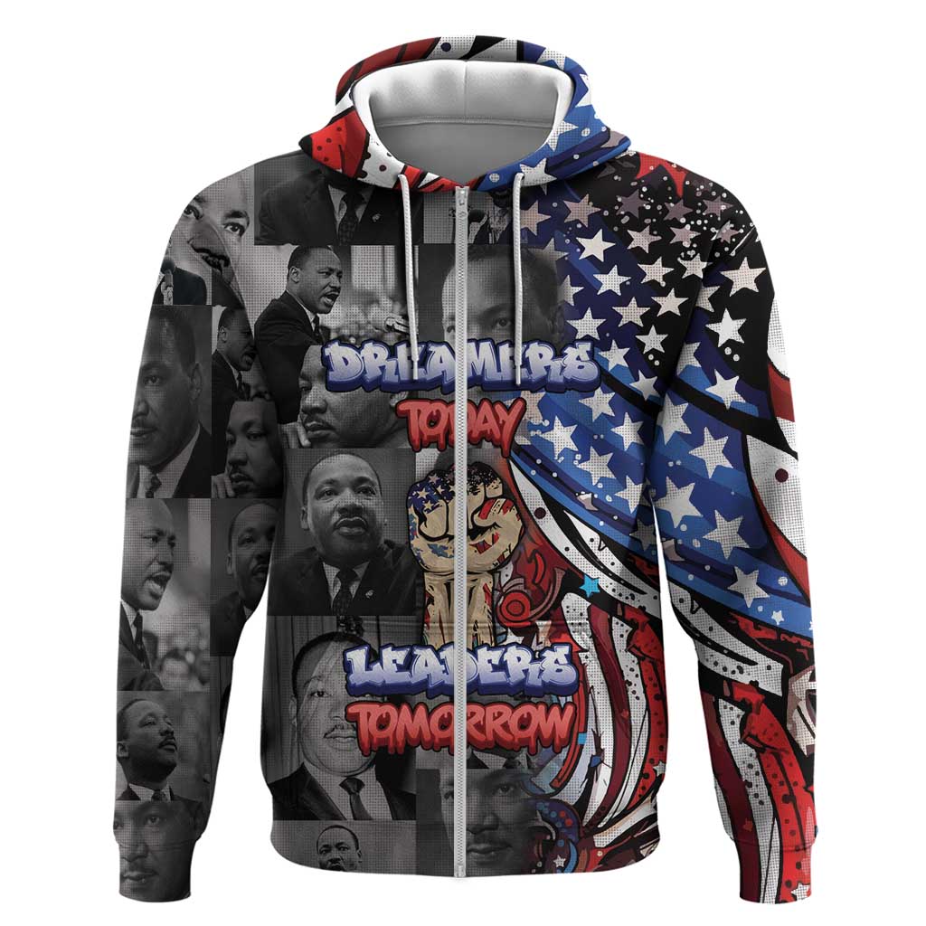 Martin Luther King Jr Day Zip Hoodie Dreamers Today Leaders Tomorrow - Wonder Print Shop