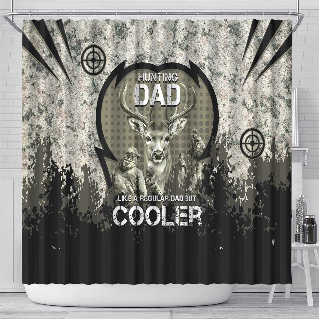 Deer Hunting Fathers Day Shower Curtain Best Dad Ever