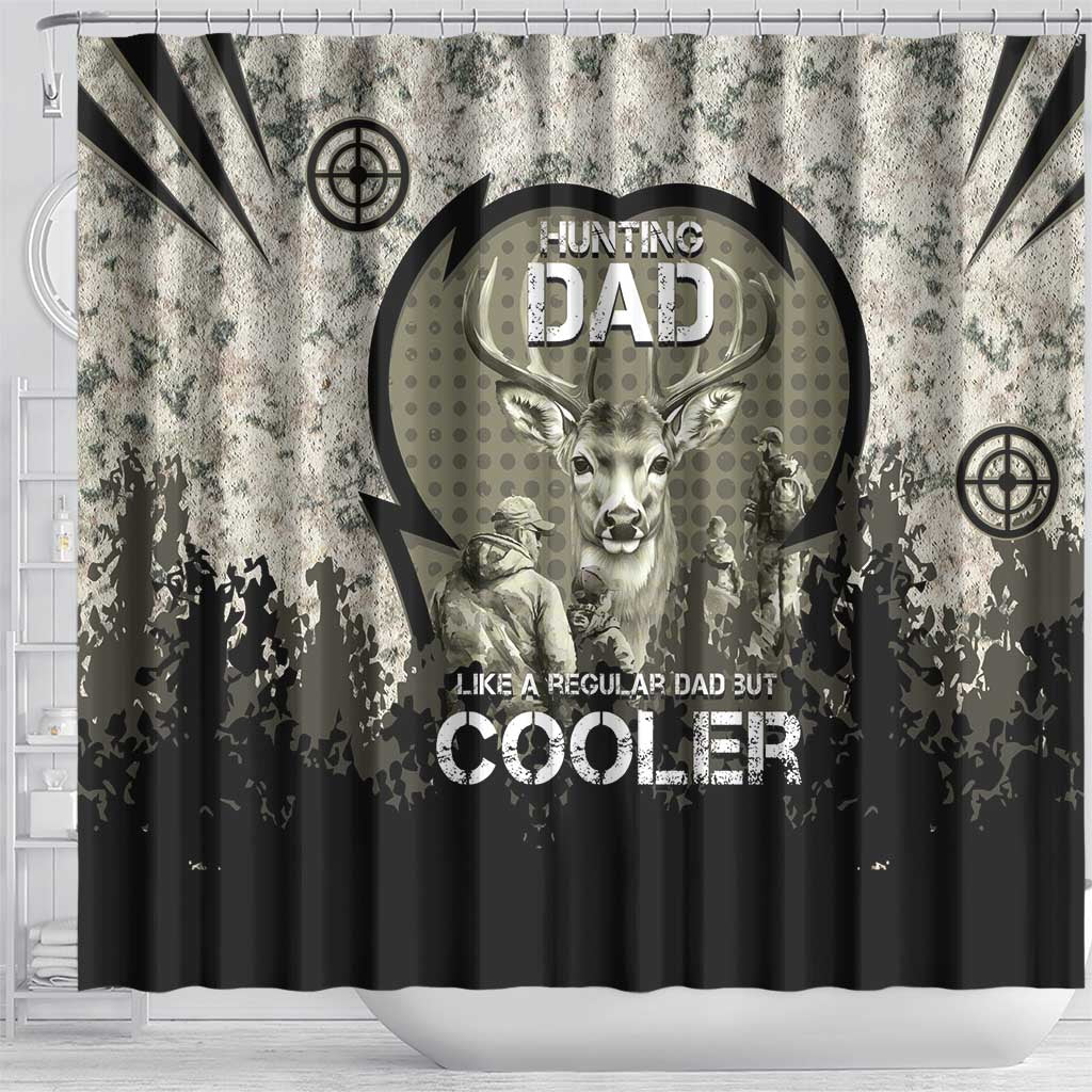 Deer Hunting Fathers Day Shower Curtain Best Dad Ever