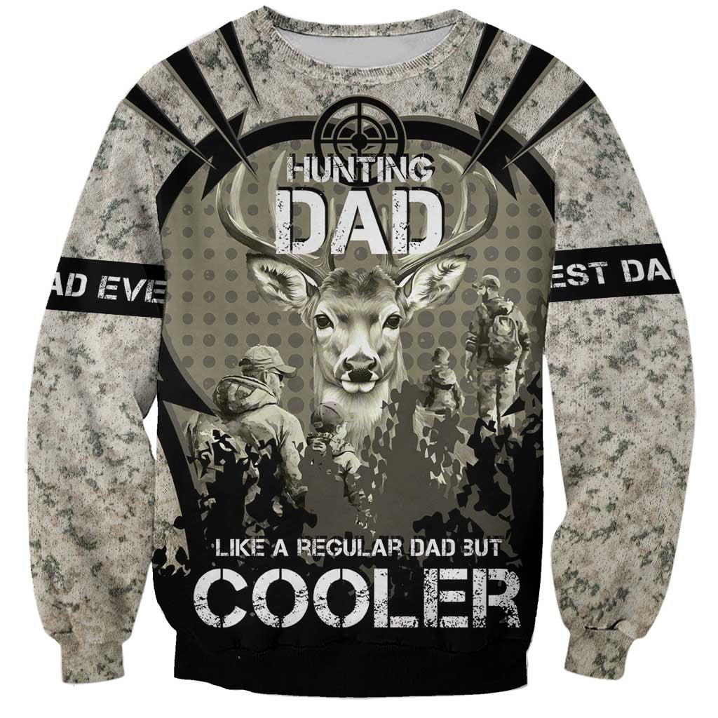 Deer Hunting Fathers Day Sweatshirt Best Dad Ever