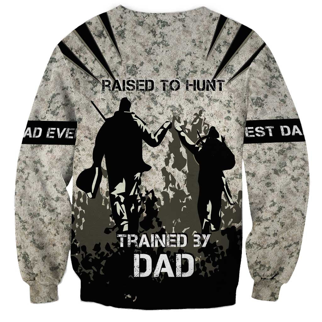 Deer Hunting Fathers Day Sweatshirt Best Dad Ever