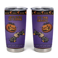 Halloween Animal Funny Tumbler Cup Short Spine Do Crime Spooky Pumpkin Chase