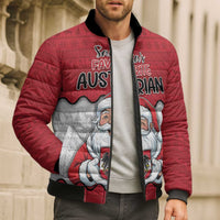 Austria Christmas Bomber Puffer Jacket Santa Is Favorite Austrian - Wonder Print Shop