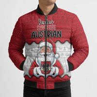 Austria Christmas Bomber Puffer Jacket Santa Is Favorite Austrian - Wonder Print Shop