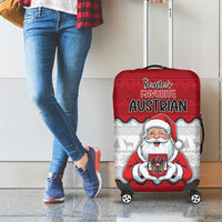 Austria Christmas Luggage Cover Santa Is Favorite Austrian - Wonder Print Shop