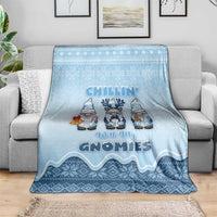 Chillin With My Gnomies Blanket Merry Christmas - Wonder Print Shop