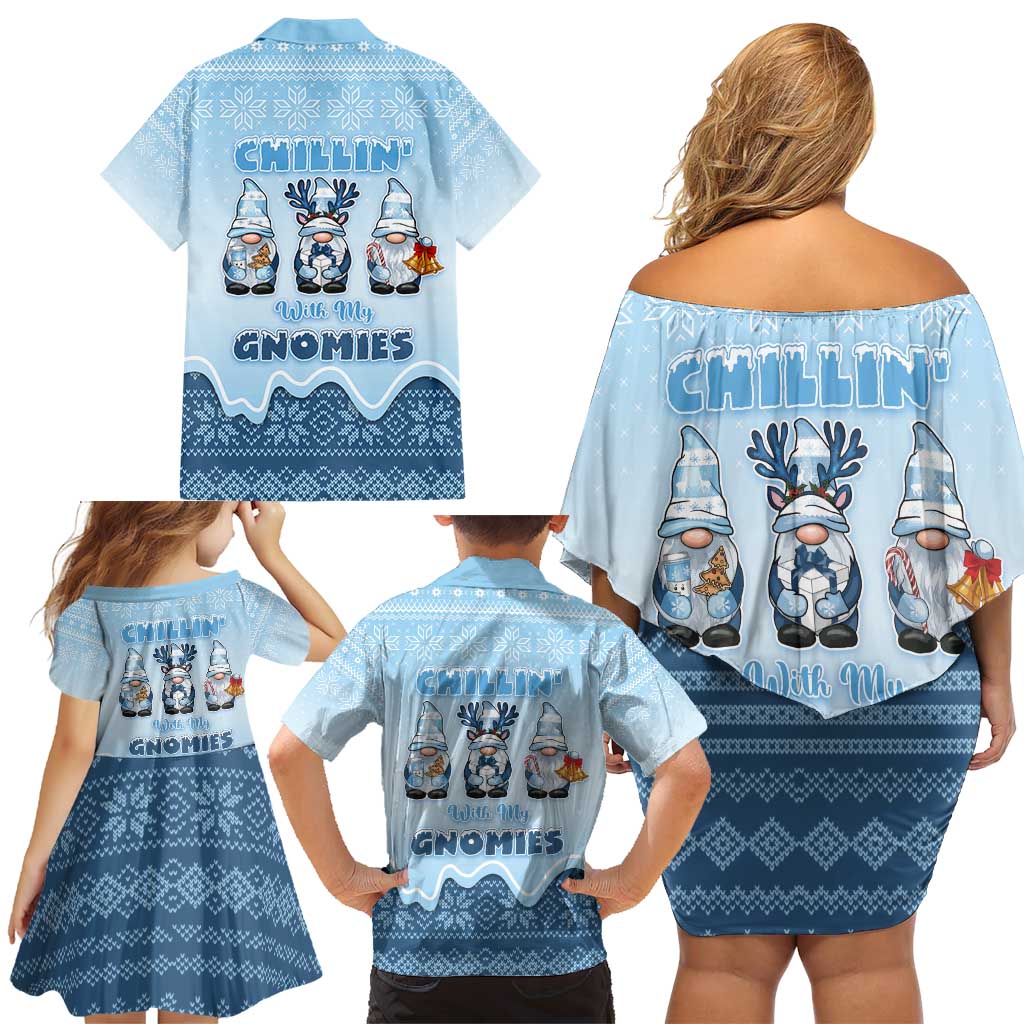 Chillin With My Gnomies Family Matching Off Shoulder Short Dress and Hawaiian Shirt Merry Christmas - Wonder Print Shop