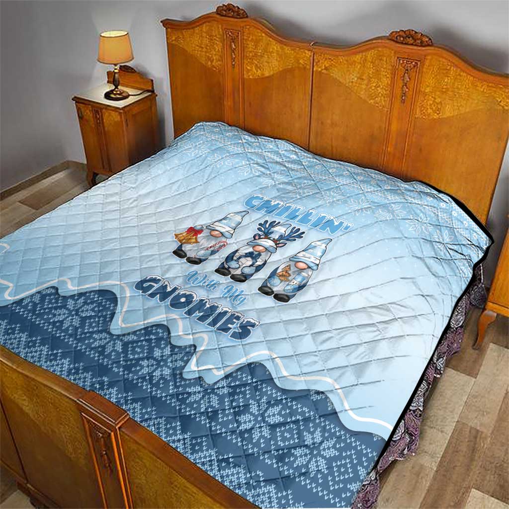 Chillin With My Gnomies Quilt Merry Christmas - Wonder Print Shop
