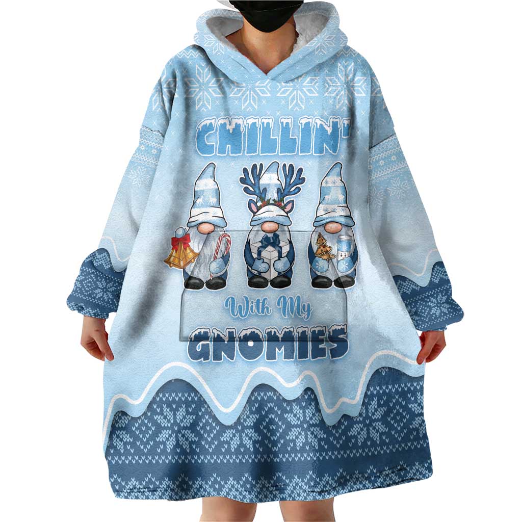 Chillin With My Gnomies Wearable Blanket Hoodie Merry Christmas - Wonder Print Shop