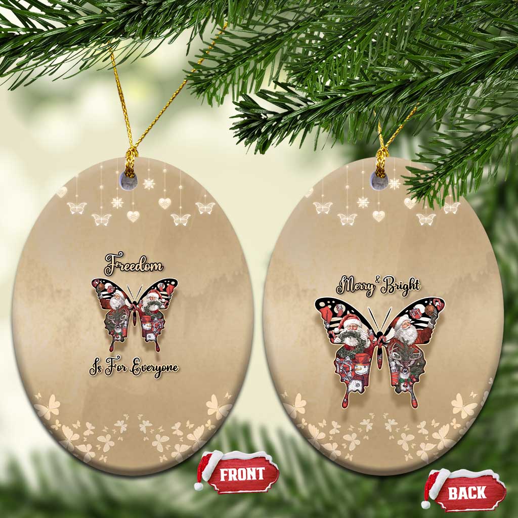 Butterfly Christmas Ceramic Ornament Freedom Is For Everyone - Wonder Print Shop