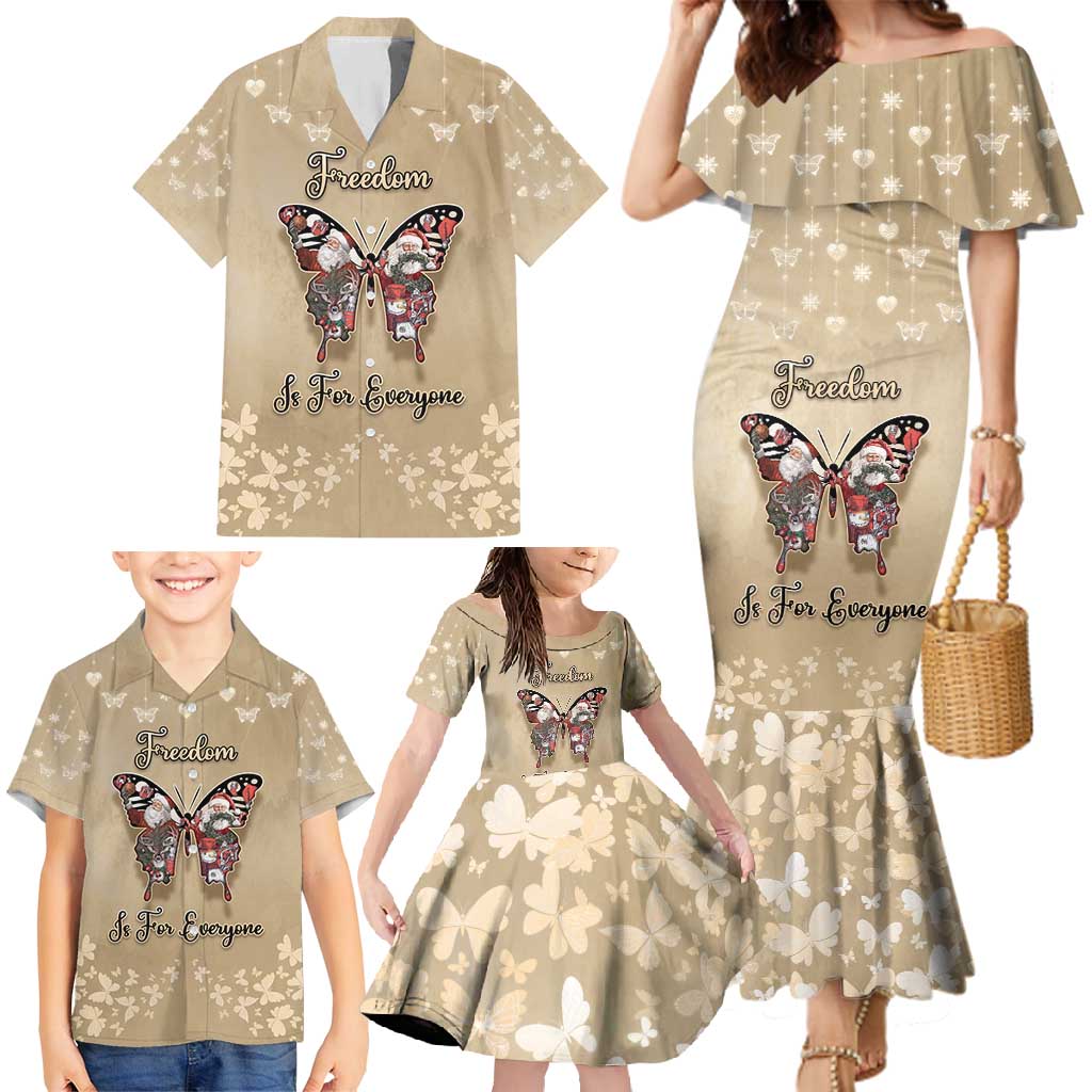 Butterfly Christmas Family Matching Mermaid Dress and Hawaiian Shirt Freedom Is For Everyone - Wonder Print Shop