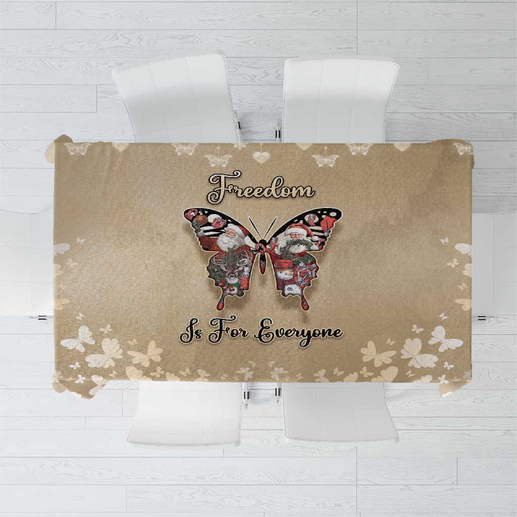 Butterfly Christmas Tablecloth Freedom Is For Everyone - Wonder Print Shop