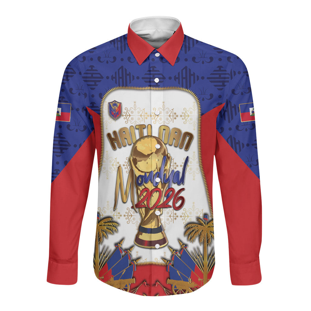 Custom Haiti Nan Mondyal 2026 Long Sleeve Button Shirt Road To Glory