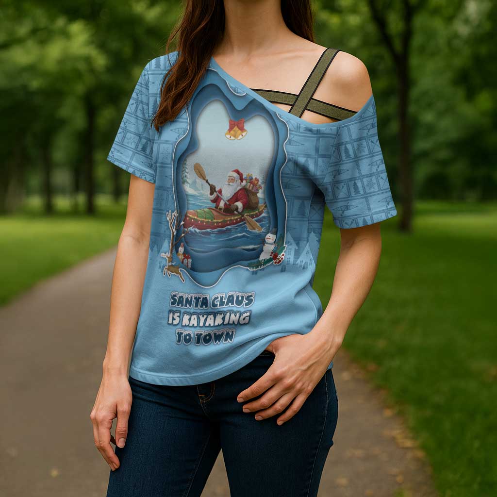 Santa Claus Is Kayaking To Town Cross Shoulder Shirt Merry Christmas - Wonder Print Shop