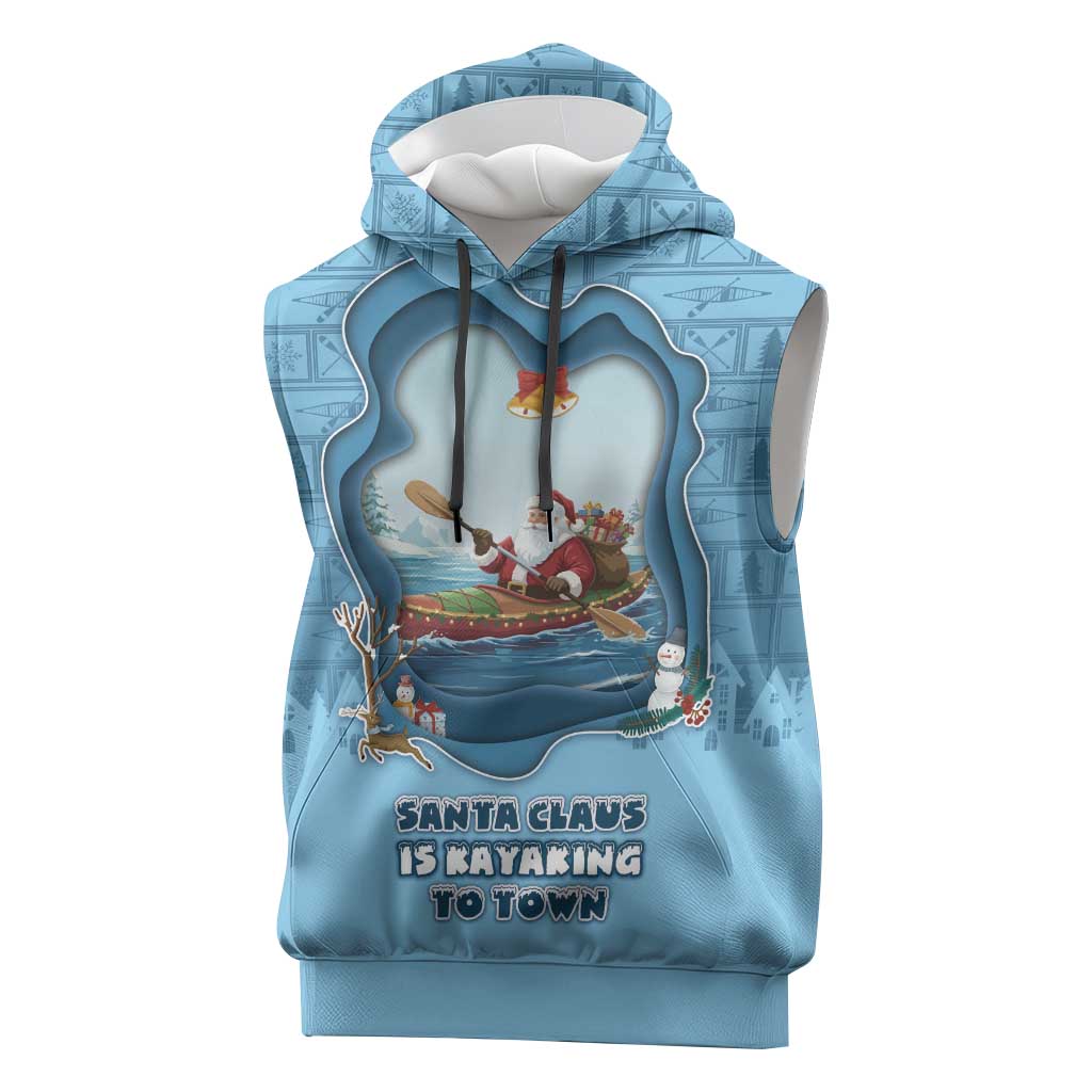 Santa Claus Is Kayaking To Town Sleeveless Hoodie Merry Christmas - Wonder Print Shop