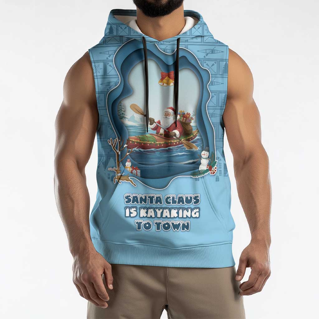 Santa Claus Is Kayaking To Town Sleeveless Hoodie Merry Christmas - Wonder Print Shop