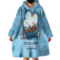 Santa Claus Is Kayaking To Town Wearable Blanket Hoodie Merry Christmas - Wonder Print Shop